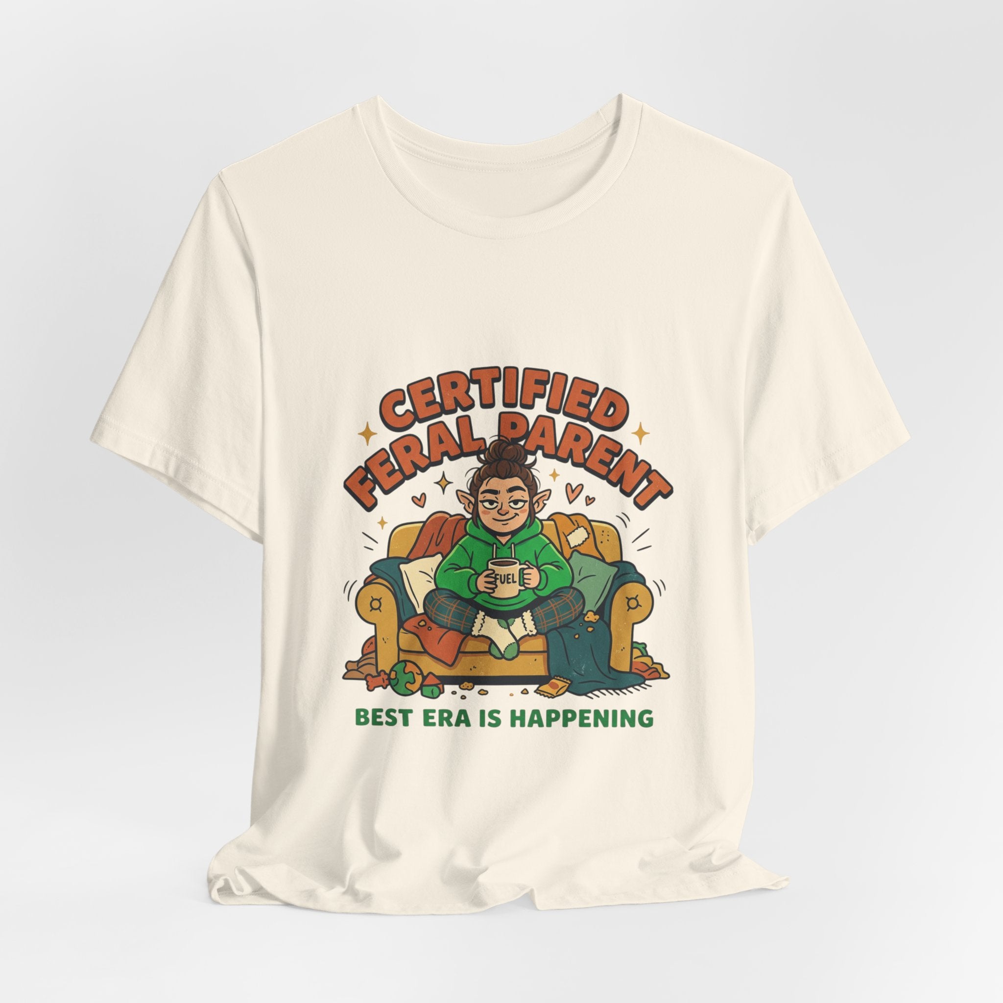 Certified Feral Parent T-Shirt