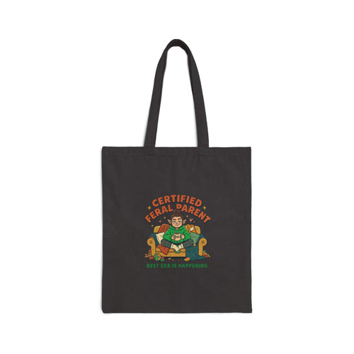 Certified Feral Parent Tote Bag