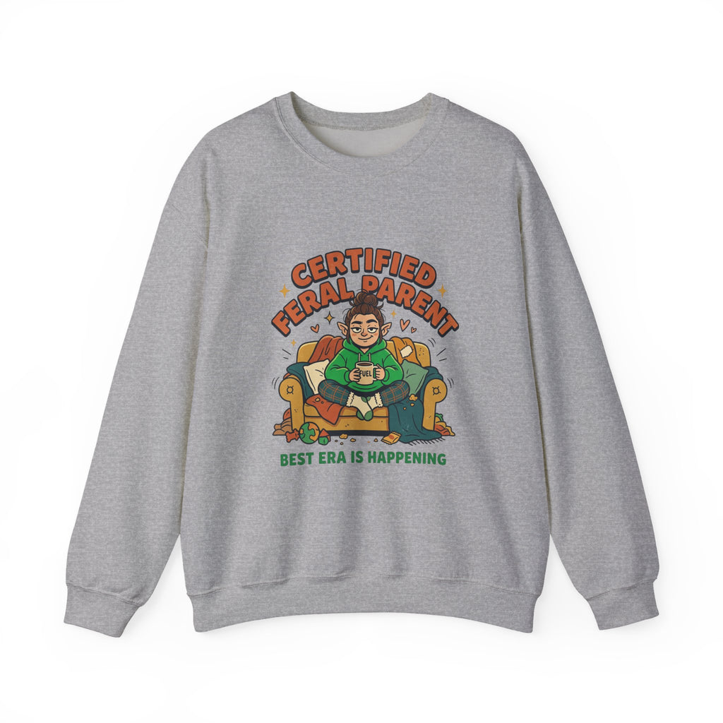 Certified Feral Parent Sweatshirt