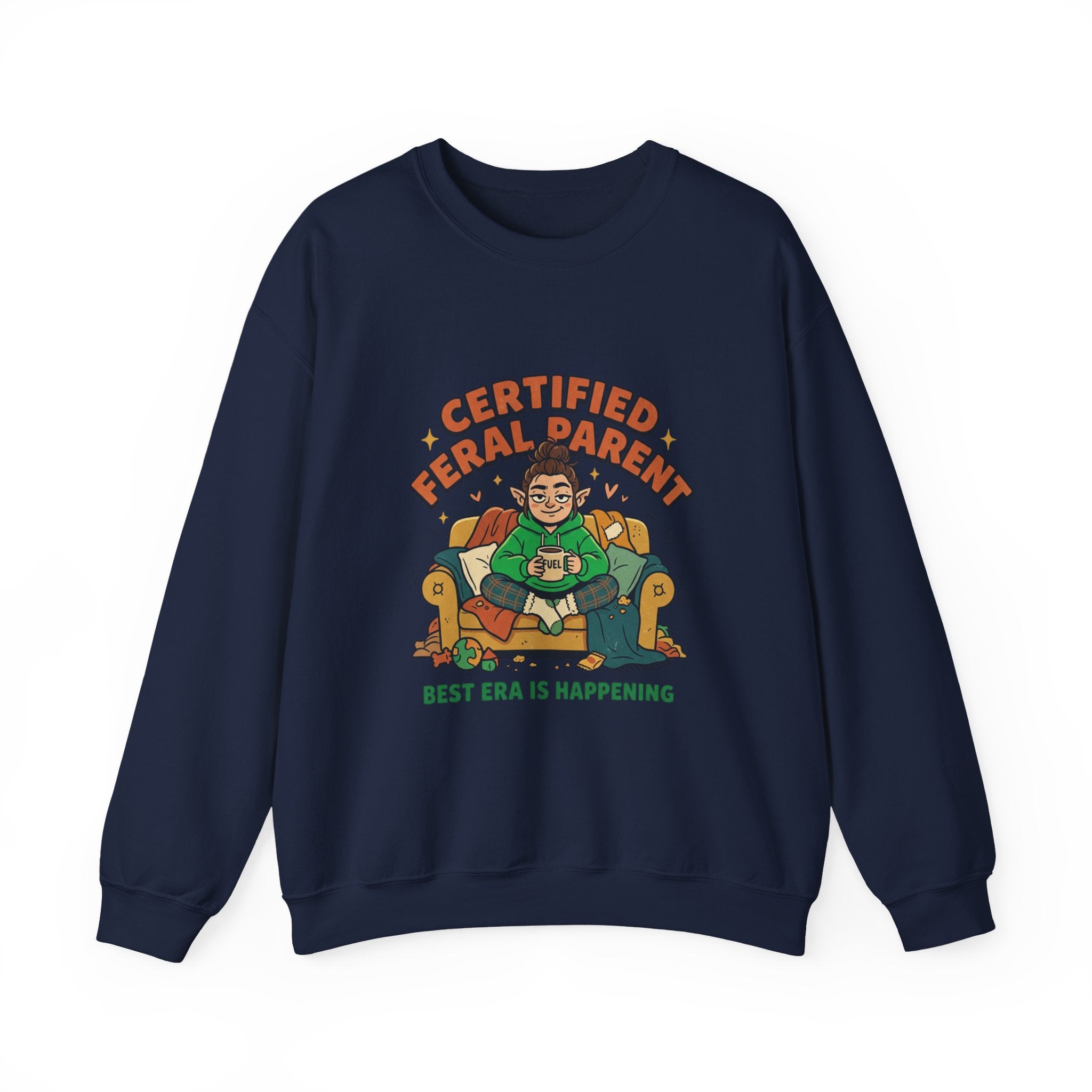 Certified Feral Parent Sweatshirt